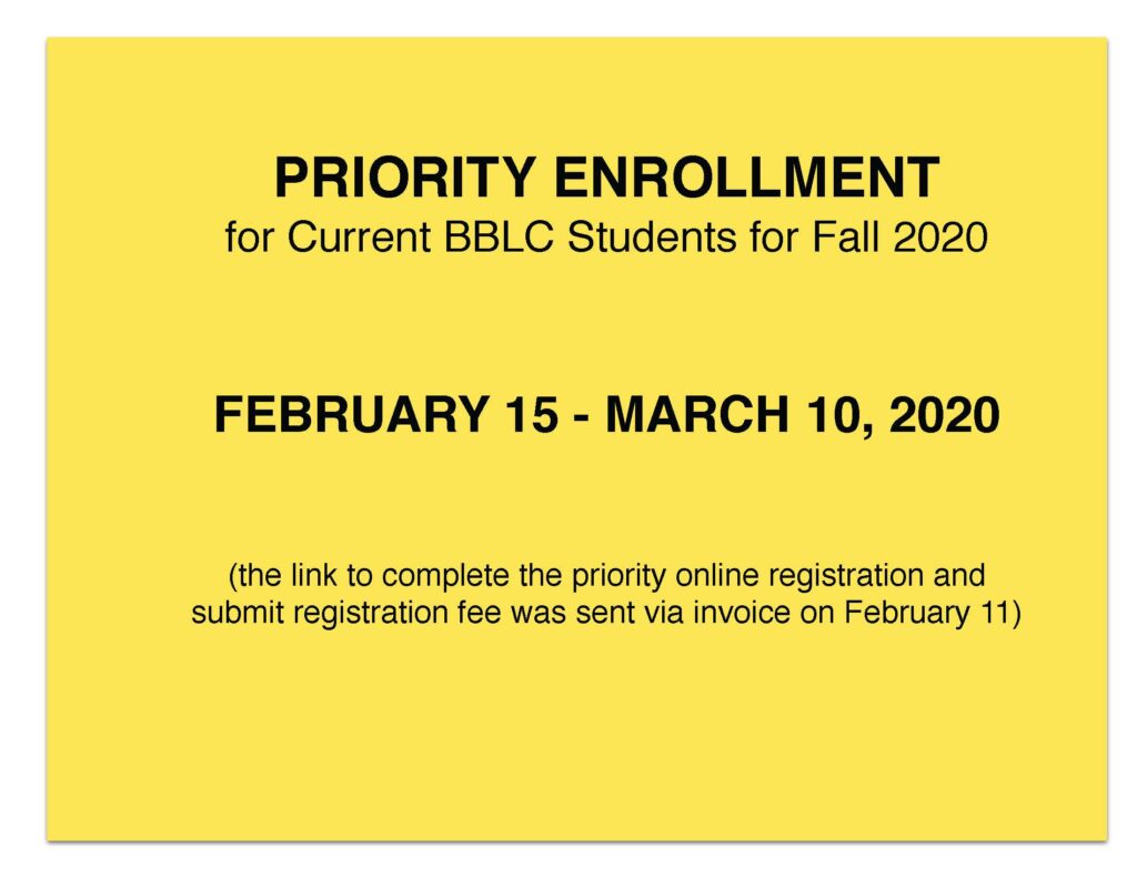 Priority Enrollment for Current BBLC Student for Fall 2020